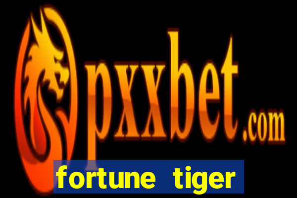 fortune tiger horarios pagantes madrugada